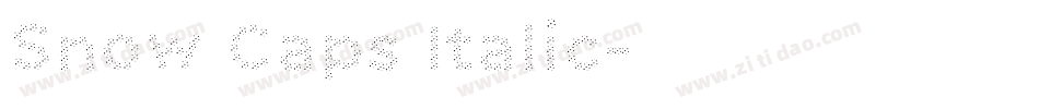Snow Caps Italic字体转换